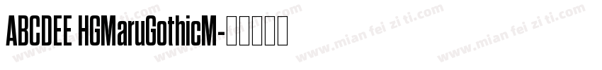 ABCDEE HGMaruGothicM字体转换
